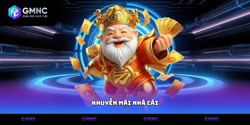 Khuyễn mãi nhà cái